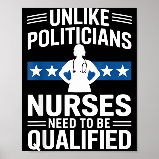Poster Unlike Liticians Nurses Need To Be Qualified Sarca (Devant)