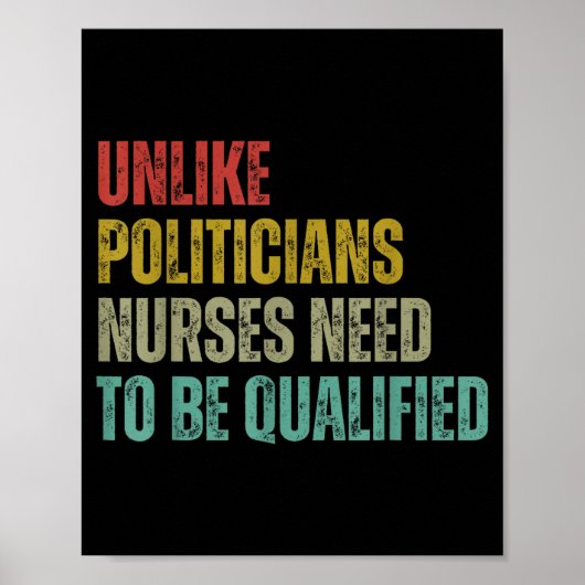 Poster Unlike Liticians Nurses Need To Be Qualified Sarca (Devant)
