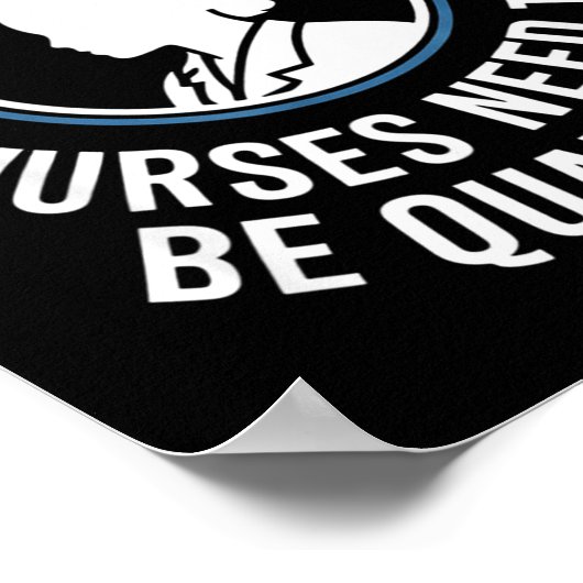 Poster Unlike Liticians Nurses Need To Be Qualified Sarca (Coin)