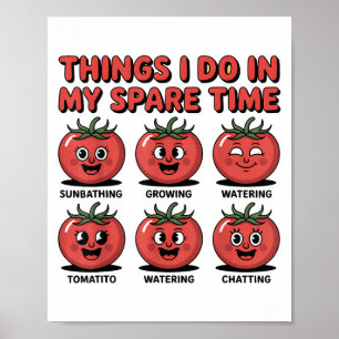 Poster Unny Tomato Que Je Fais Dans Mon Humour De Temps L