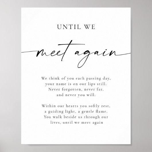Poster Until We Meet Again Memorial Poem Wedding Sign (Devant)