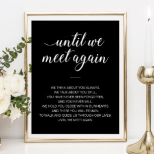Poster Until We Meet Again White Black Wedding Memorial