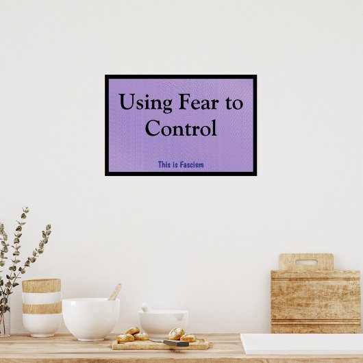 Poster Using Fear to Control (Cuisine)