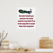 Poster Utiliser Les Talents Que Vous Possédez - Citation  (Cuisine)