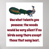 Utiliser Les Talents Que Vous Possédez - Citation