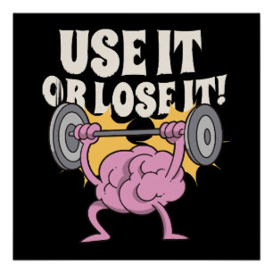 Poster Utilisez et entraînez votre cerveau