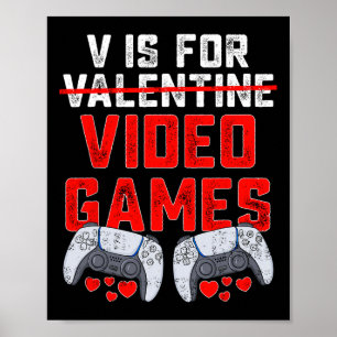 Poster V Est Pour Jeux Vidéos Valentines Jour Fun Boys En