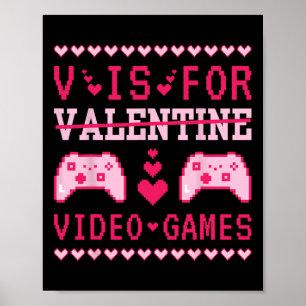 Poster V est pour les jeux vidéo drôle Saint-Valentin jou