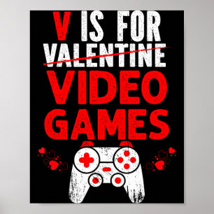 Poster V est pour les valentins de jeux vidéo drôle garço