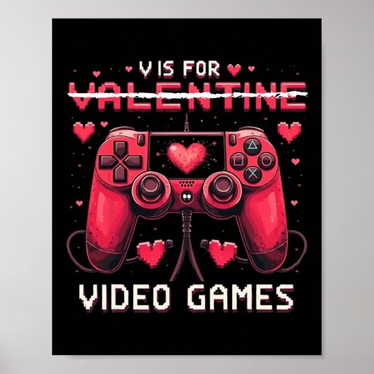 Poster V Is For Video Games Valentine Gamer Valentines Da (Devant)