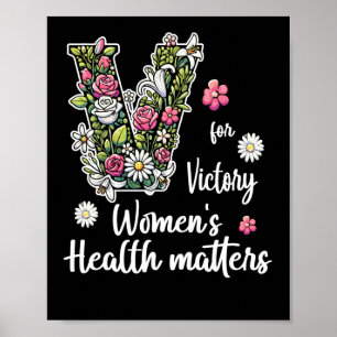 Poster V Pour Victoire ; Santé des femmes S