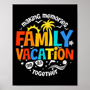 Poster Vacances en famille 2025 Faire des souvenirs ensem