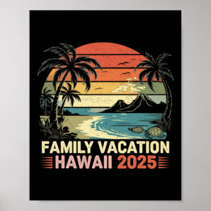 Poster Vacances en famille Hawaii Beach 2025 Hawaii Famil