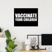 Poster Vacciner vos enfants (Bureau à domicile)