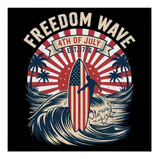 Poster Vague de liberté 4 juillet (Devant)