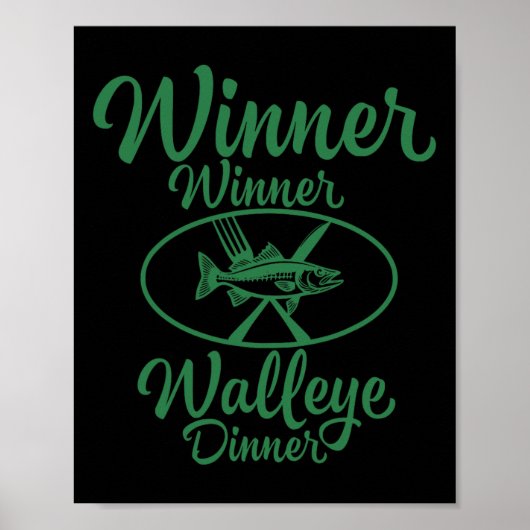 Poster Vainqueur Walleye Dîner - Funny Fishing Fishe (Devant)