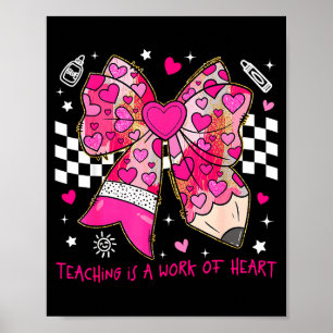 Poster Valentine Enseigner est un travail de cœur Crayon