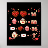 Poster Valentine Funny Math Equation 6 7 Six Seven Meme T (Devant)