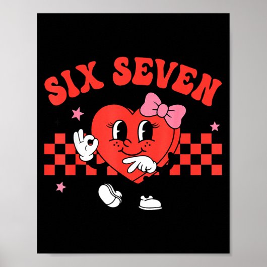 Poster Valentine Funny Six Seven Heart Bow Meme Gen Alpha (Devant)