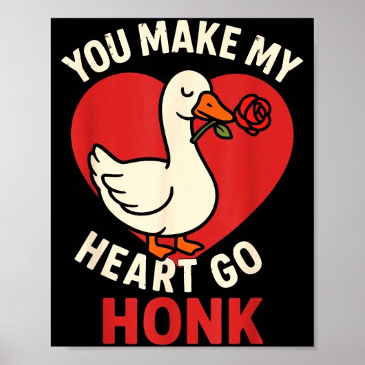 Poster Valentine Goose Love Valentine's - You Make My Hea (Devant)