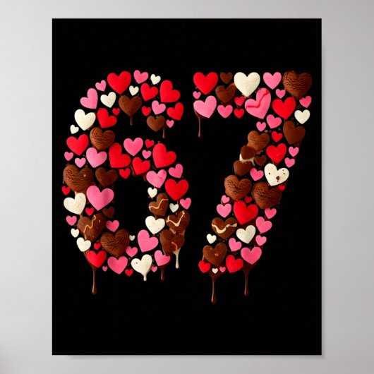 Poster Valentine’s Day 67 Meme Filled With Hearts Funny S (Devant)