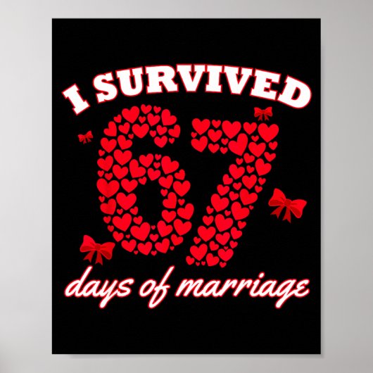 Poster Valentine’s Day I Survived 67 Days Of Dating Funny (Devant)
