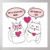 Poster Valentines amusantes et grincheuses Jour Chat Coup (Devant)