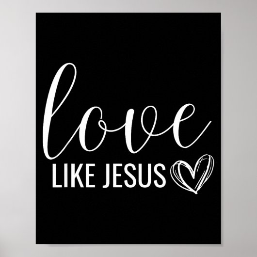 Poster Valentines Christian Love Like Jesus  (Devant)