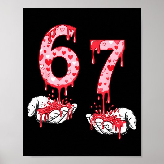 Poster Valentines Day 67 Meme Six Seven 6 7 Valentine Hea (Devant)