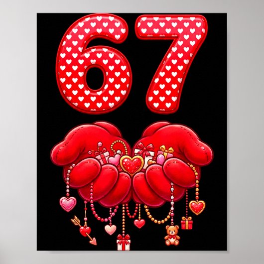 Poster Valentines Day Funny 67 Six Seven Valentine Heart  (Devant)