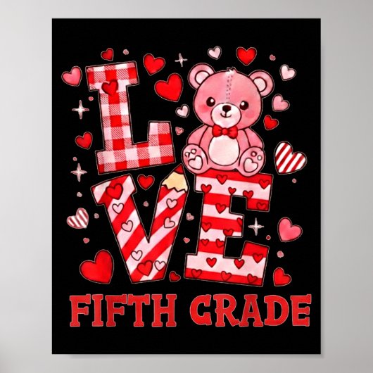 Poster Valentine's Day Love Fifth Grade Teacher  (Devant)