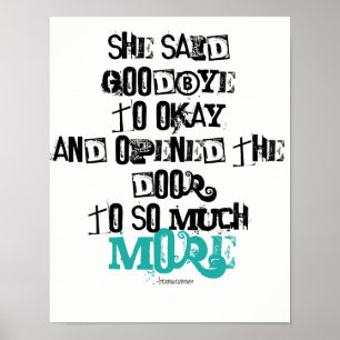 Poster van de muur Ze zei vaarwel tegen Oke Inspir