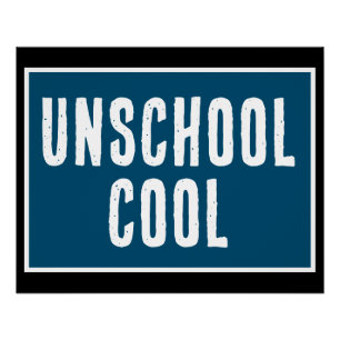 Poster van Unschool Cool Perfect Poster