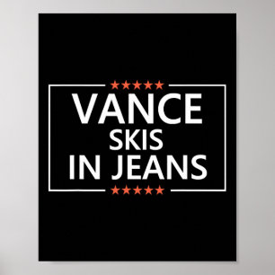 Poster Vance Skie En Jean Drôle De Ski Anti Jd Vance Cita