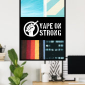 Poster Vape sur solide (Bureau à domicile)