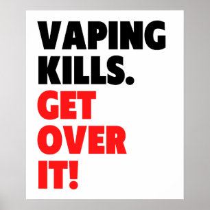 Poster Vaping Kills - Surmontez-le