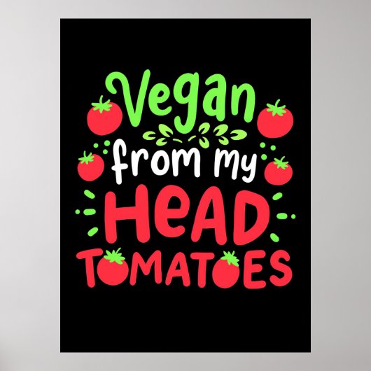 Poster Vegan De Ma Tête Tomates (Devant)