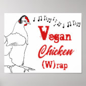 Poster Vegan poulet W rap musique drôle Citation (Devant)