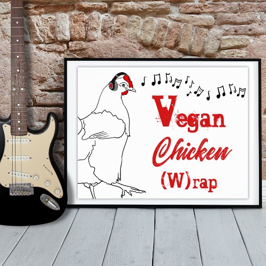 Poster Vegan poulet W rap musique drôle Citation