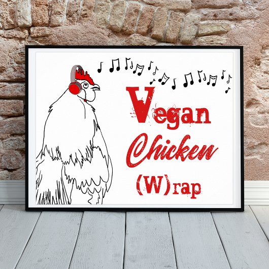 Poster Vegan poulet W rap musique drôle Citation coq