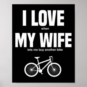 Poster Vélo de montagne J'adore quand ma femme me laisse