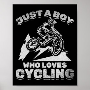 Poster Vélo Je Suis Juste Un Garçon Qui Aime Faire Du Vél