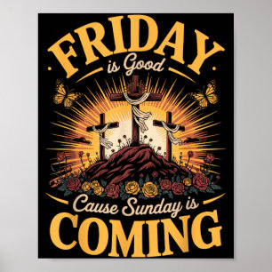 Poster Vendredi est une bonne cause dimanche arrive chrét