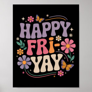 Poster Vendredi heureux professeur Yay Fry Vendredi drôle