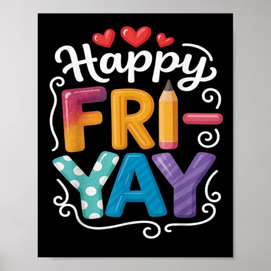 Poster Vendredi Joyeux Vendredi Funny Weekend Enseignant (Devant)
