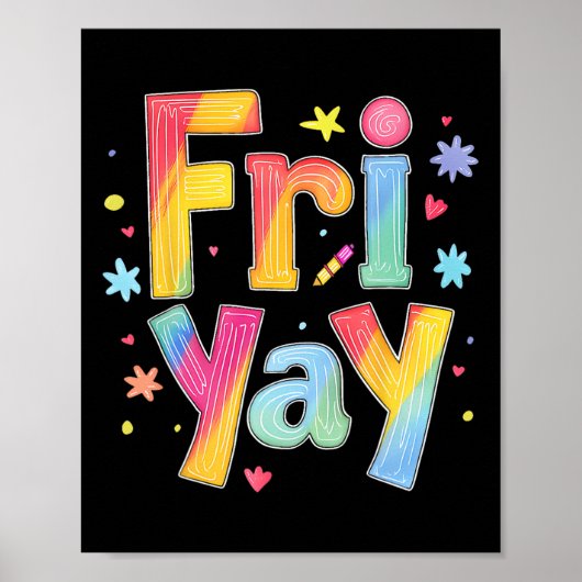 Poster Vendredi Yay Vendredi heureux drôle Week-end Prof (Devant)