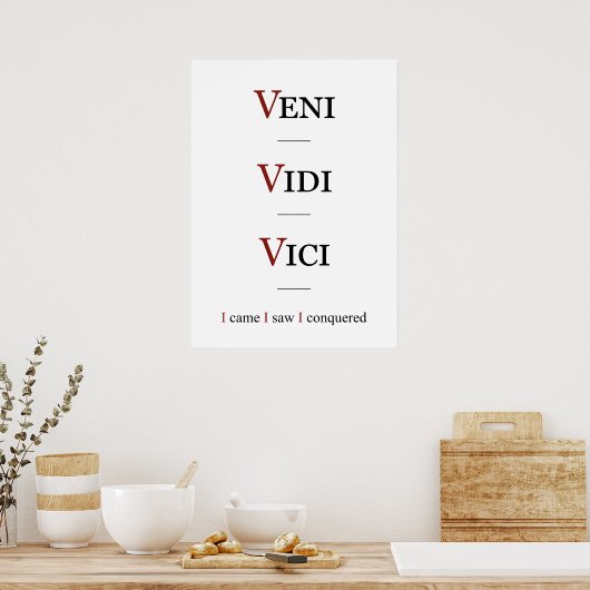 Poster Veni, Vidi, Vici (Cuisine)