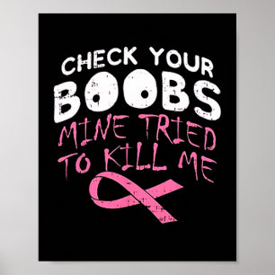 Poster Vérifiez Votre Mine De Poitrine A Essayé De Me Tue