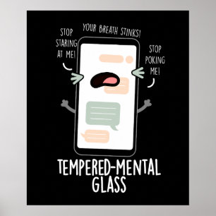 Poster Verre trempé mental Funny Cellphone Pun Dark BG