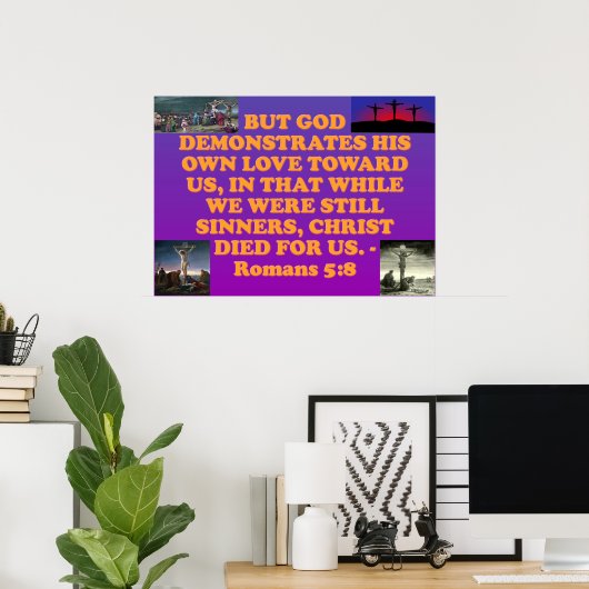 Poster verset biblique de Romains 5:8. (Bureau à domicile)